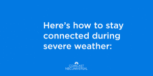 How to Stay Connected During Severe Weather